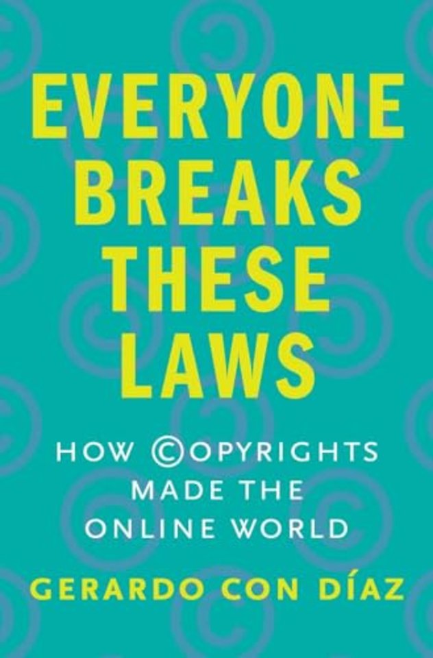 Everyone Breaks These Laws