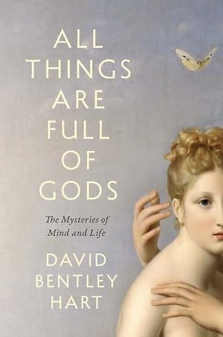 All Things Are Full of Gods – Mind, Life, and Language
