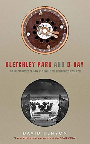 Bletchley Park and D–Day
