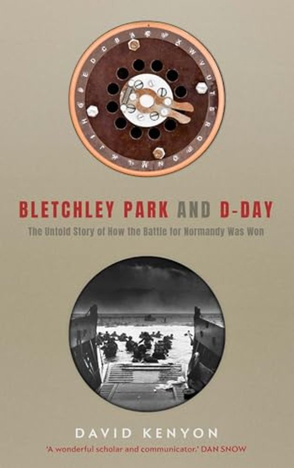 Bletchley Park and D–Day