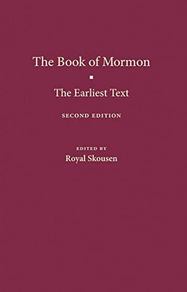 The Book of Mormon – The Earliest Text