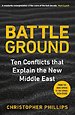 Battleground – The Struggle for the New Middle East