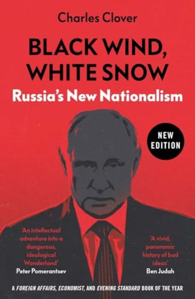 Black Wind, White Snow – The Rise of Russia`s New Nationalism