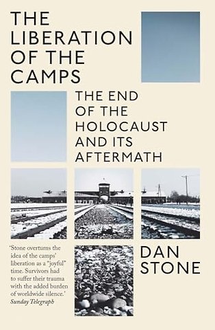 The Liberation of the Camps