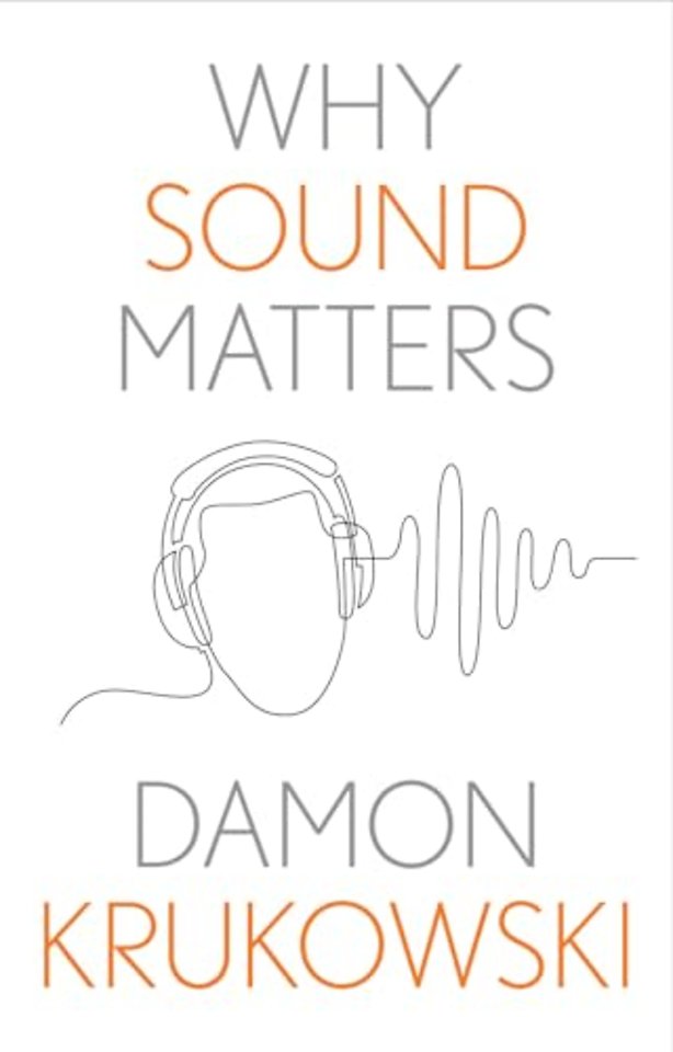 Why Sound Matters