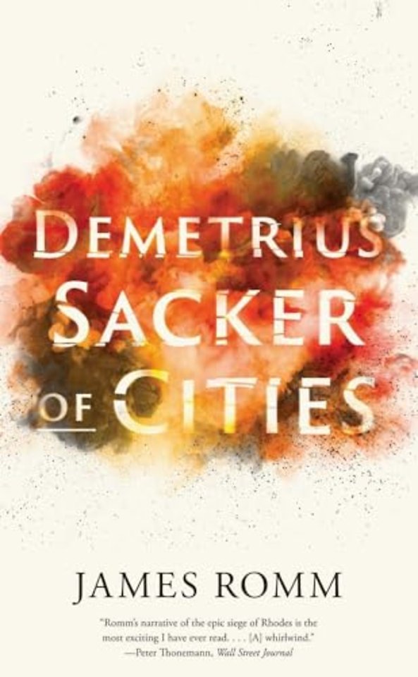 Demetrius – Sacker of Cities