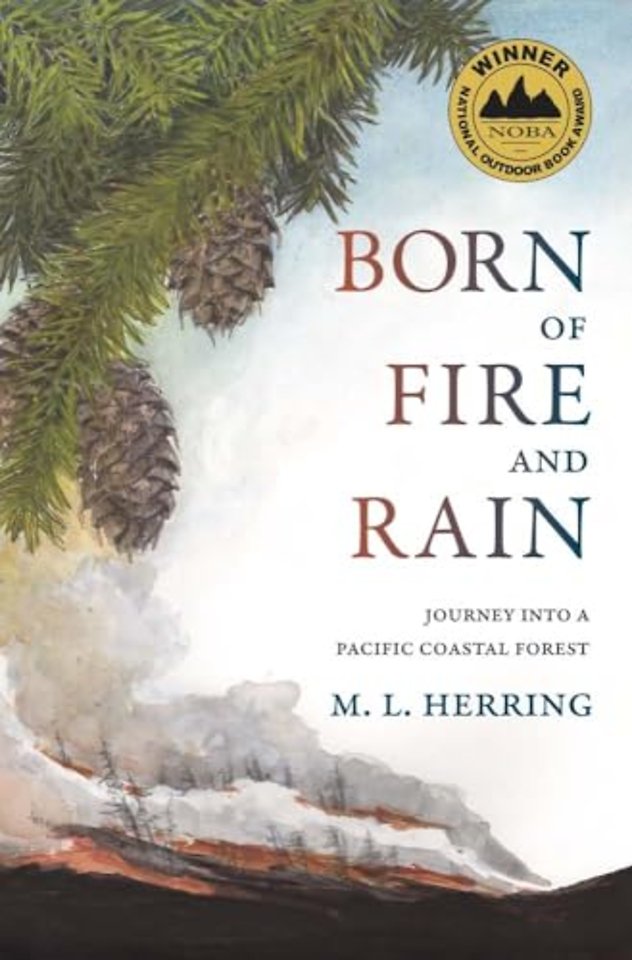 Born of Fire and Rain