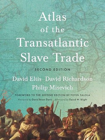 Atlas of the Transatlantic Slave Trade