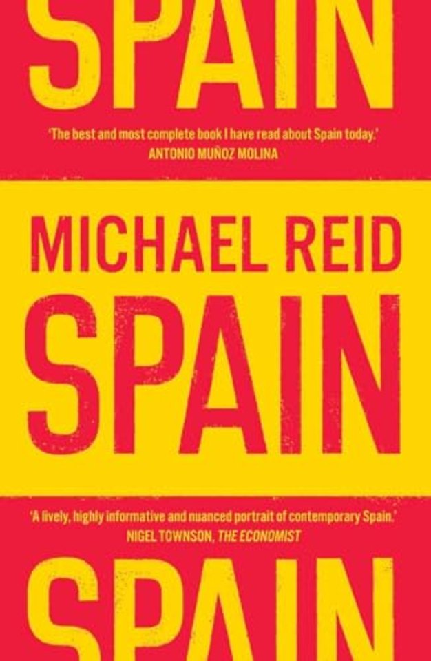 Spain – The Trials and Triumphs of a Modern European Country