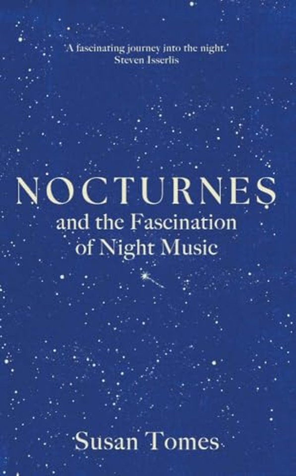 Nocturnes – and the Fascination of Night Music