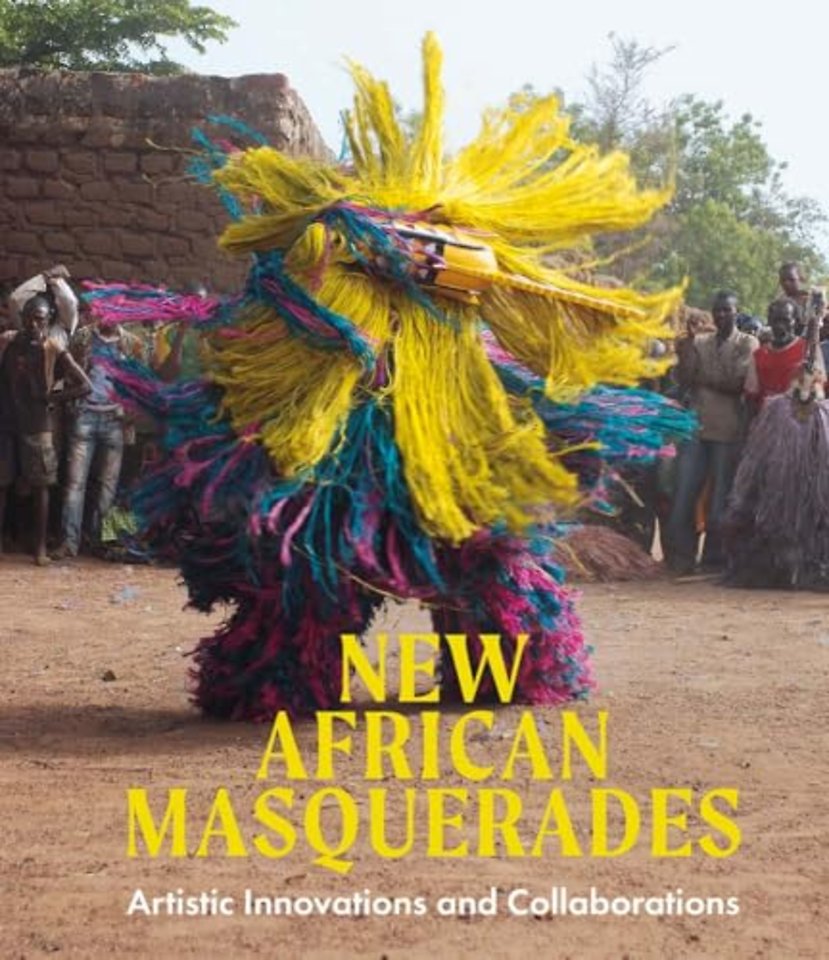 New African Masquerades – Artistic Innovations and Collaborations