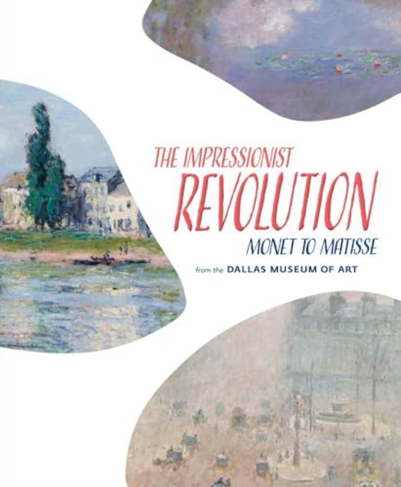 The Impressionist Revolution