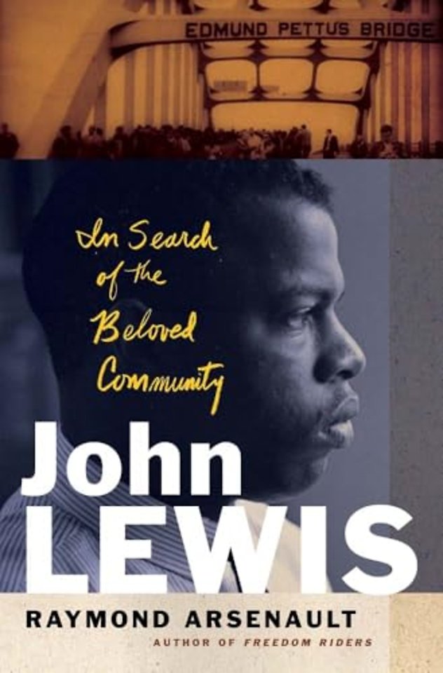 John Lewis – In Search of the Beloved Community