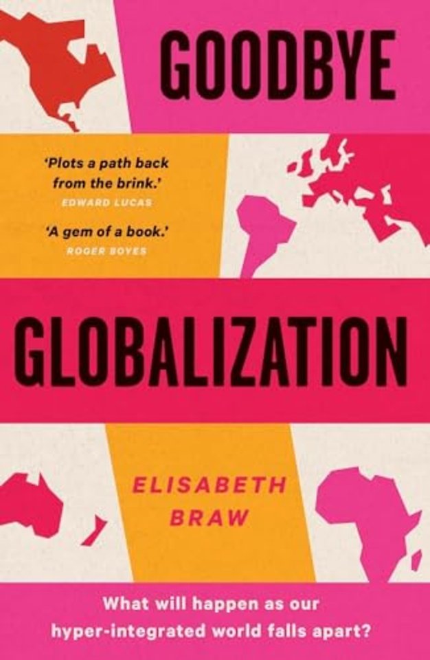 Goodbye Globalization – The Return of a Divided World