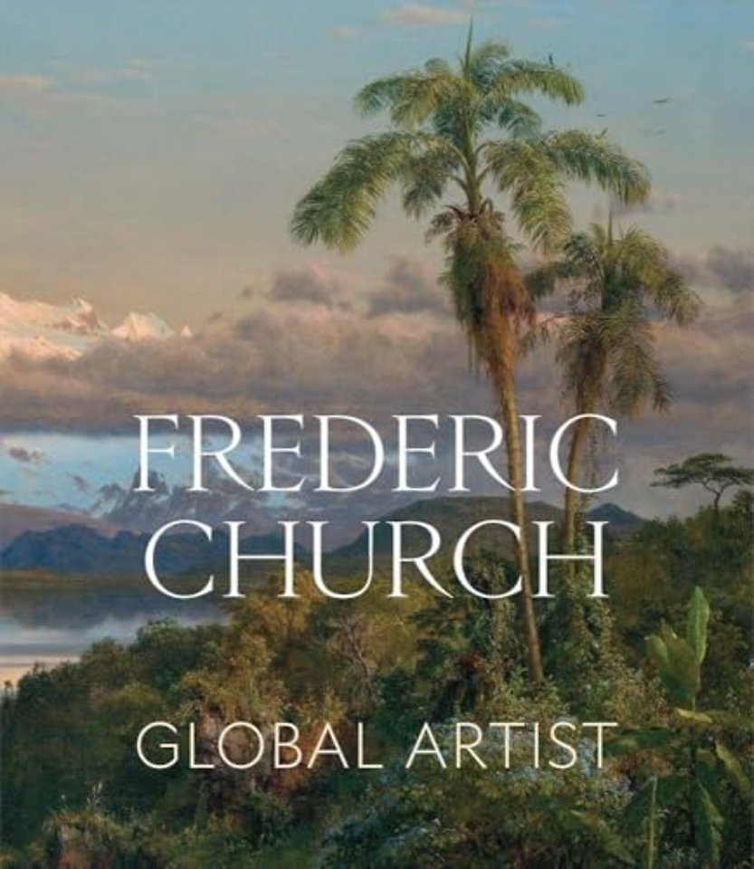 Frederic Church – Global Artist