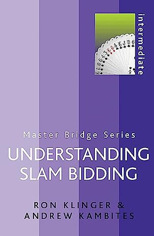 Understanding Slam Bidding