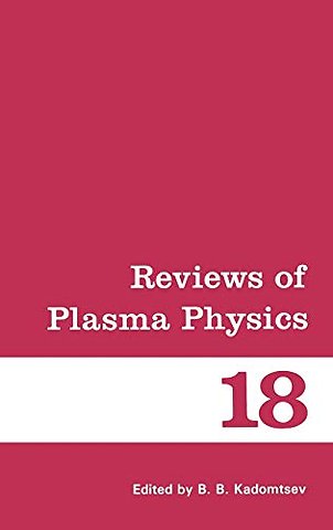 Reviews of Plasma Physics