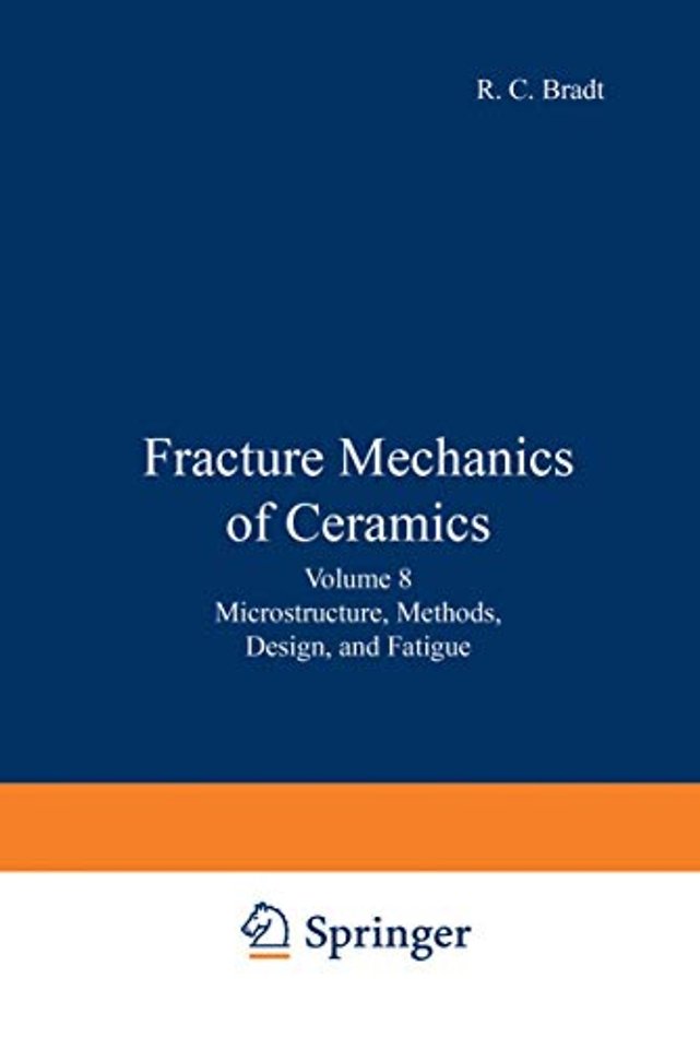 Fracture Mechanics of Ceramics
