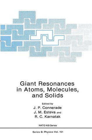 Giant Resonances in Atoms, Molecules, and Solids