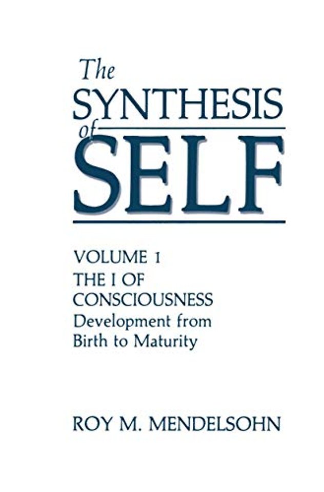 The Synthesis of Self