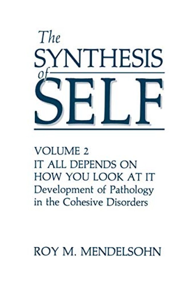 The Synthesis of Self
