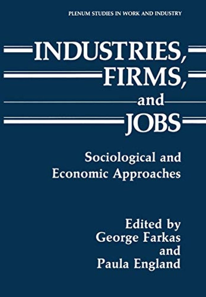 Industries, Firms, and Jobs