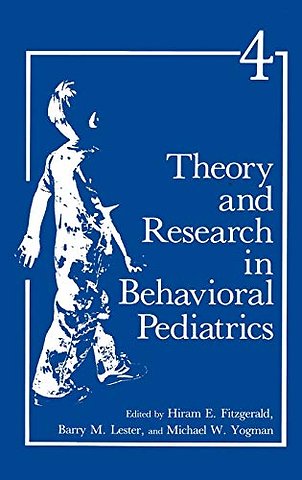 Theory and Research in Behavioral Pediatrics
