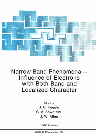 Narrow-Band Phenomena—Influence of Electrons with Both Band and Localized Character