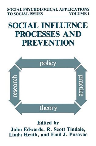 Social Influence Processes and Prevention
