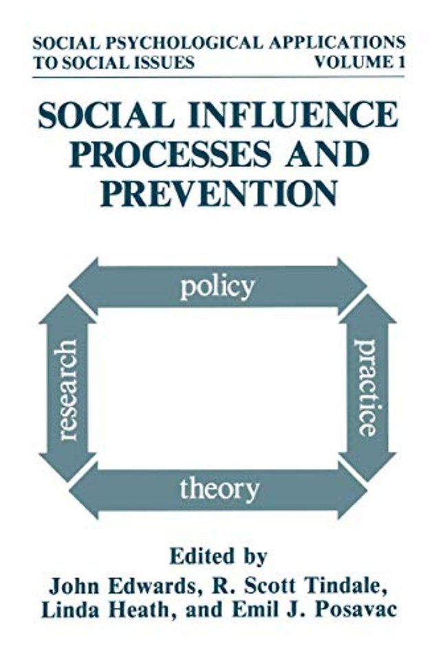 Social Influence Processes and Prevention