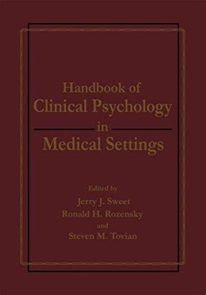 Handbook of Clinical Psychology in Medical Settings