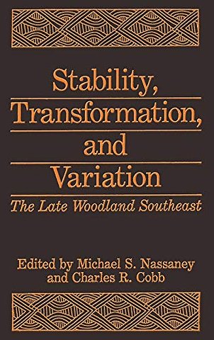 Stability, Transformation, and Variation