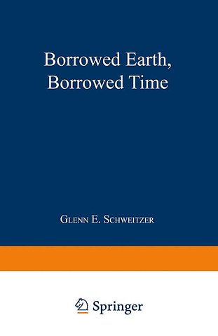Borrowed Earth, Borrowed Time