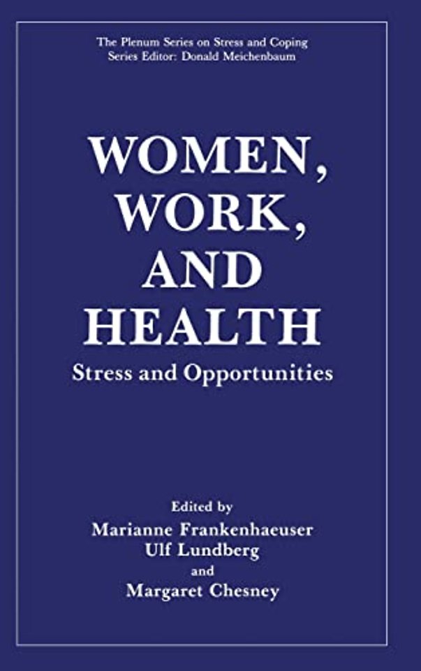 Women, Work and Health