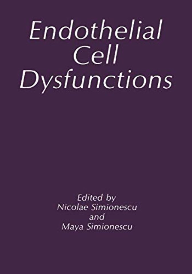Endothelial Cell Dysfunctions
