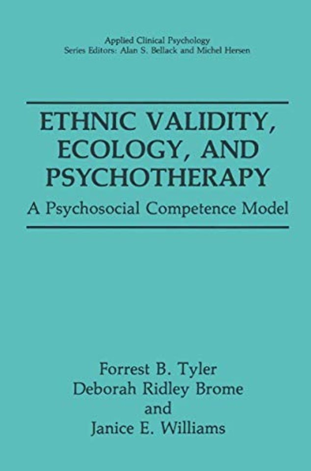 Ethnic Validity, Ecology, and Psychotherapy