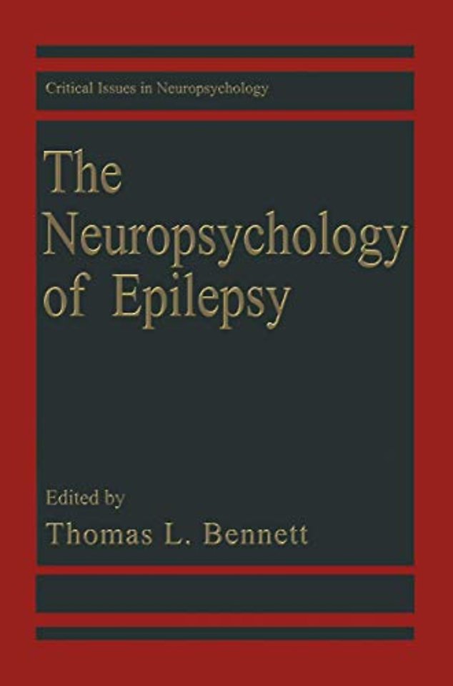 The Neuropsychology of Epilepsy