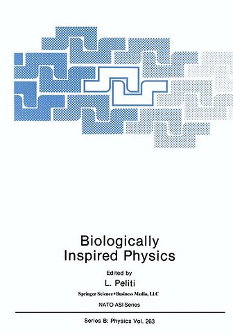 Biologically Inspired Physics