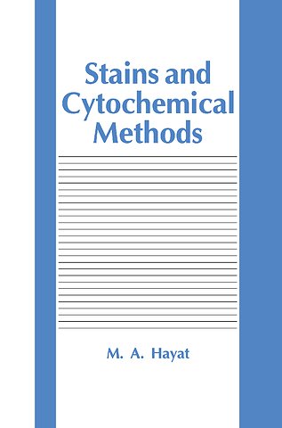 Stains and Cytochemical Methods