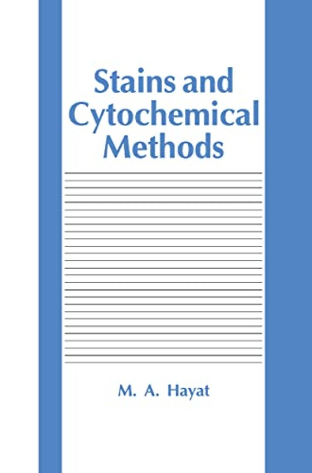 Stains and Cytochemical Methods
