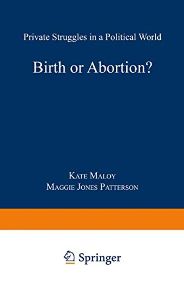 Birth or Abortion?