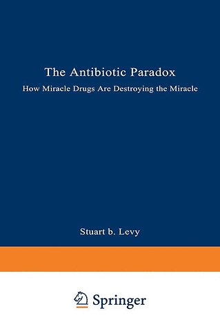 The Antibiotic Paradox