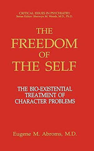 The Freedom of the Self