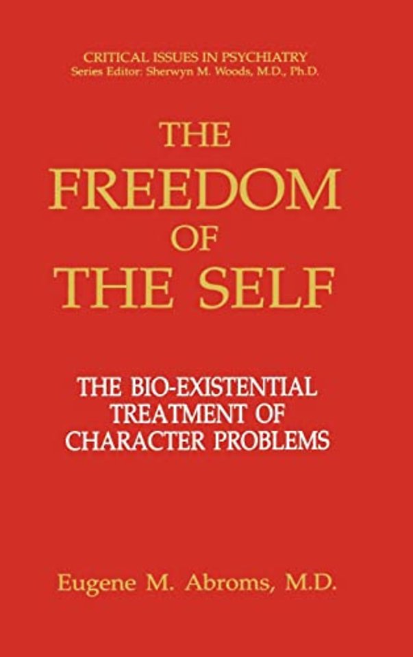 The Freedom of the Self