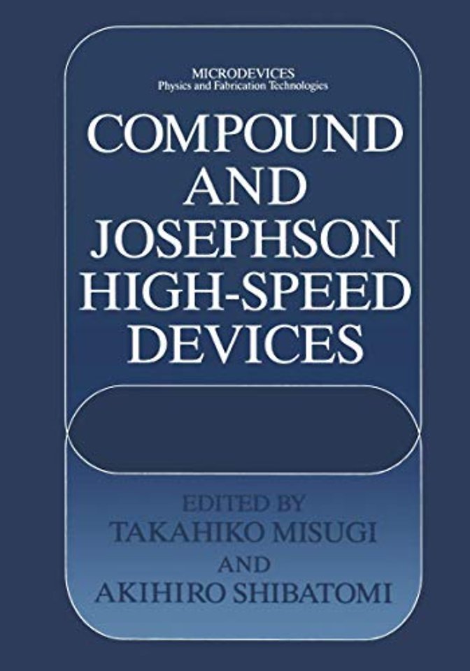 Compound and Josephson High-Speed Devices