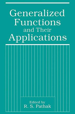 Generalized Functions and Their Applications