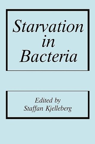 Starvation in Bacteria