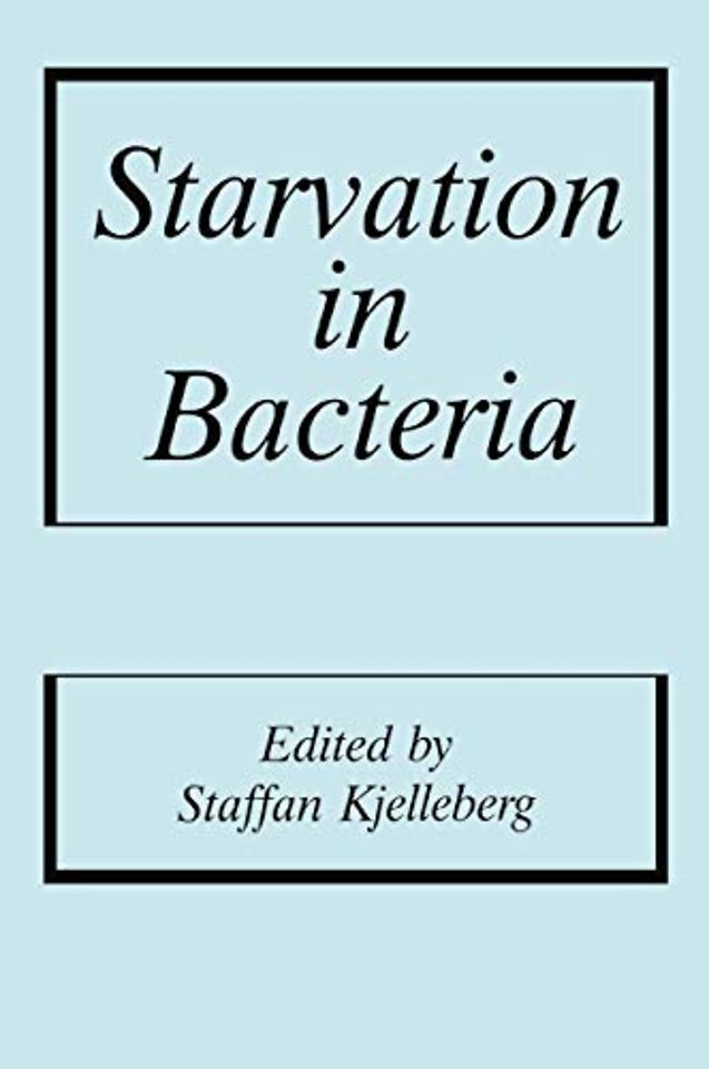 Starvation in Bacteria