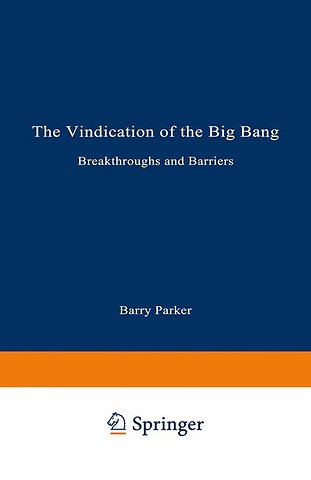 The Vindication of the Big Bang