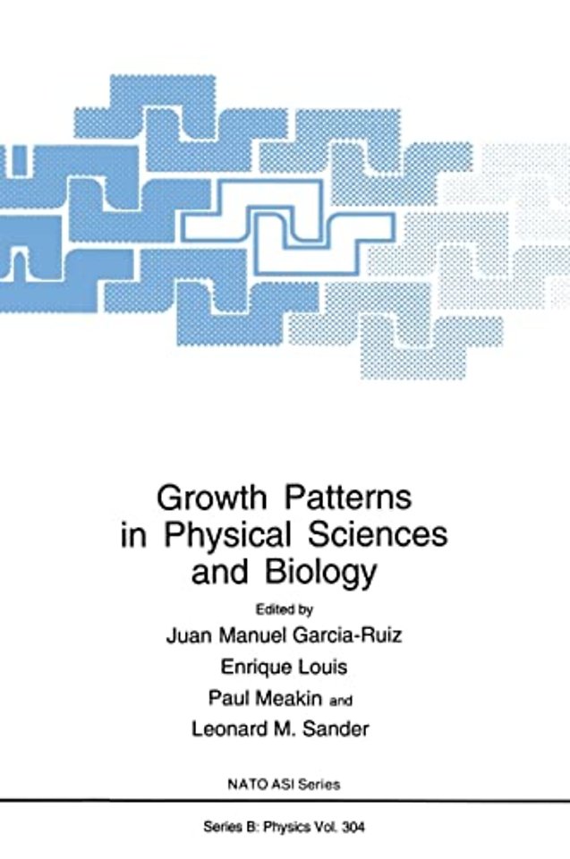 Growth Patterns in Physical Sciences and Biology